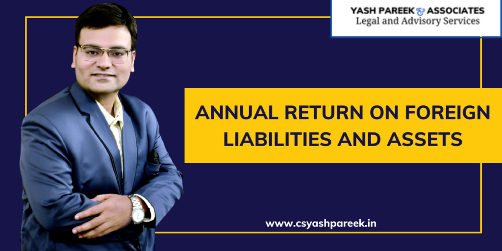 Annual Return on Foreign Liabilities  and Assets